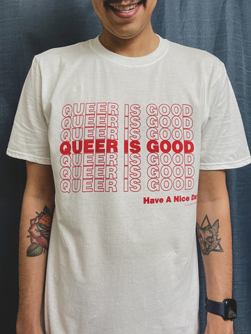 Queer is Good