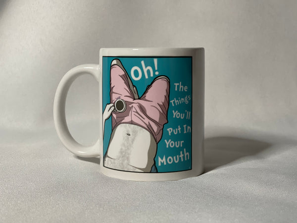 Oh The Things Mug